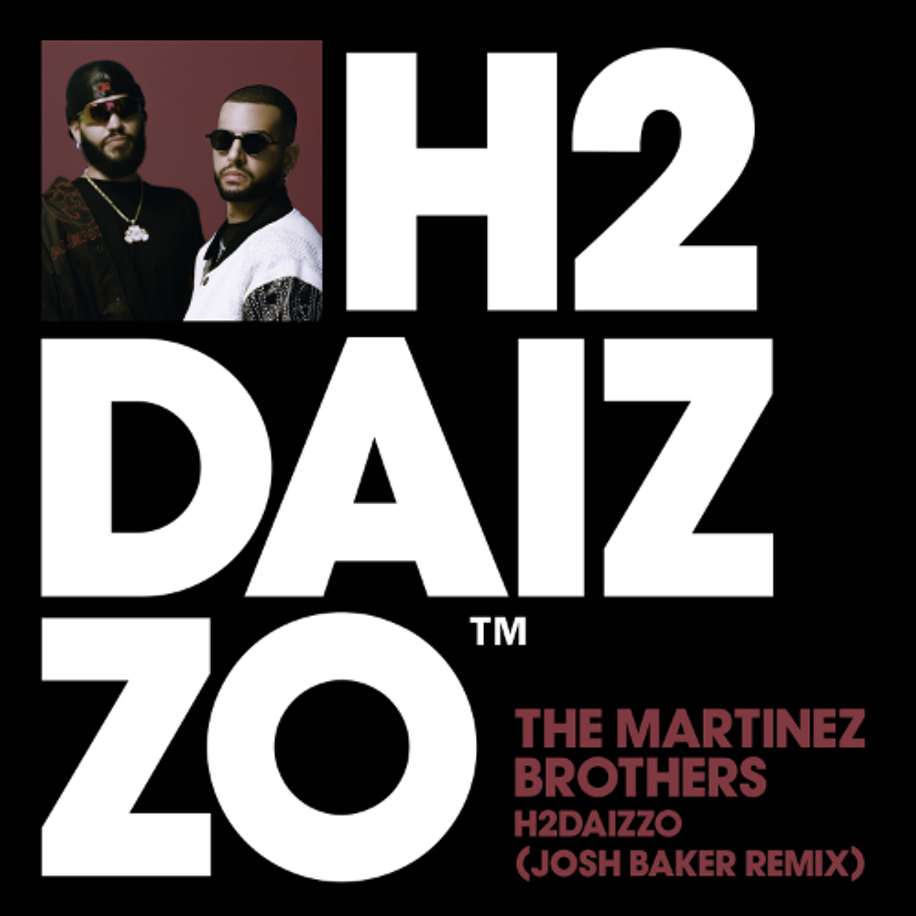 The Martinez Brothers - H2DAIZZO (Josh Baker Remix) The Martinez Brothers - H2DAIZZO (Josh Baker Remix)