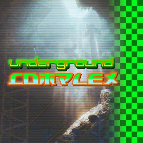 Underground Complex
