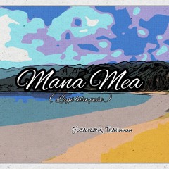 Mana Mea ( Taualuga version )
