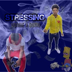 Stressin - Vonnie & Domo