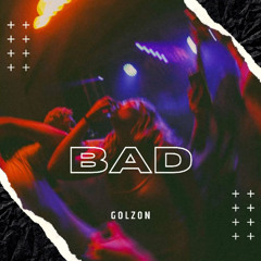 Bad