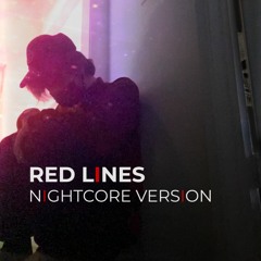 ♥𝗡𝗜𝗚𝗛𝗧𝗖𝗢𝗥𝗘♥ Red Lines (prod P4RA x 5Head)