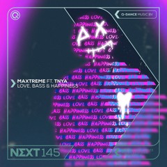Maxtreme ft. TNYA - Love, Bass & Happiness | Q-dance presents NEXT
