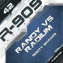 Randy vs Radium Feat Lenny Dee - Booty Shaker