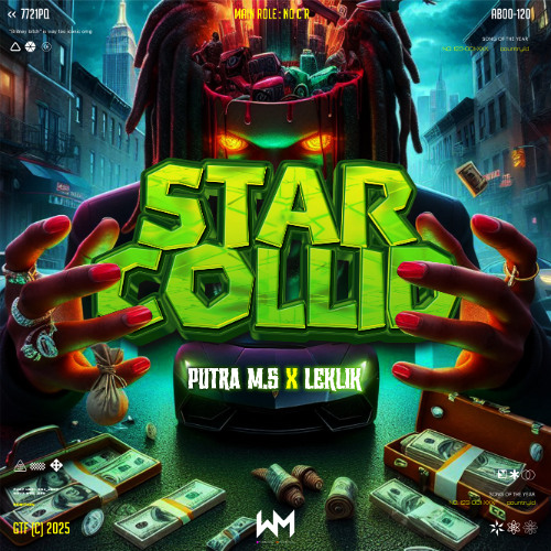 WM - STARS COLLID ( PUTRA M.S X LEKLIK ) #SUPER DUPER EXPRESS!!!