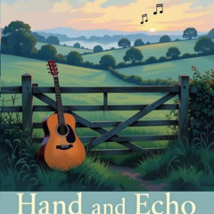 HAND AND ECHO( THESE THINGS-A NICK DRAKE TRIBUTE)