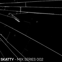 Skatty - Percussion Corp (Mix Series 002)