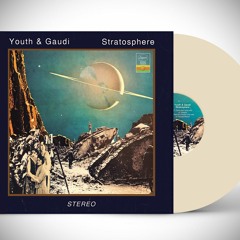 Youth & Gaudi - Stratosphere 6 min album teaser