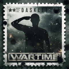 Wartime - DaSkeeT