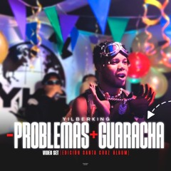 - Problemas + Guaracha - Edición Regalo navideño ( Yilberking Live Set )