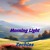 Artwork for Morning Light