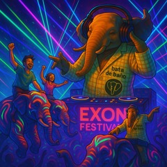 Exon Festival 2025 @ bata de baño