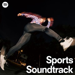 Sports Soundtrack - sportssongs, sportsongs, electro sport music