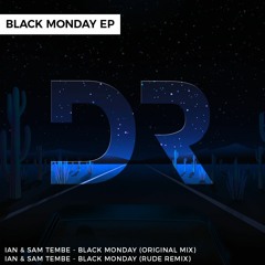 Ian & Sam Tembe - Black Monday (Original Mix) [Click Buy For Free Download]