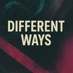 Different ways