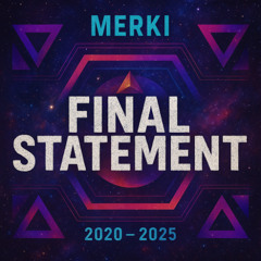 Merki - Final Statement Hardstyle Mix