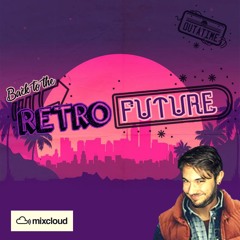 Kayjack pres. "Back to the Retro-Future"