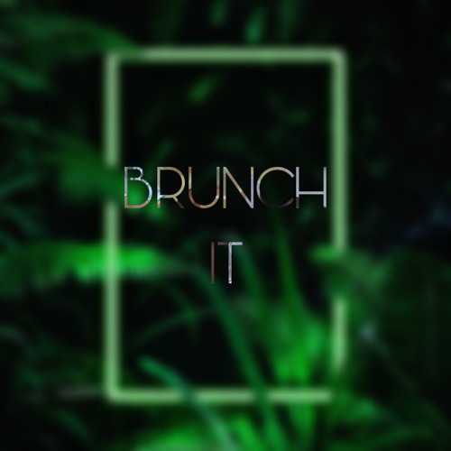 Brunch It
