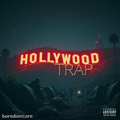 Hollywood TRAP