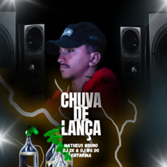 MATHEUS BRUNO - NO CATARINA TEM CHUVA DE LANÇA [ DJ 2K & WG DO CATARINA ]