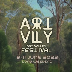 Art Valley Festival 2023 - (Live DJ Set Recording)