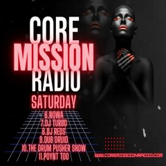 NOWA ATMOSPHEREC - JUMP UP DRUM & BASS - LIVE ON CORE MISSION RADIO - JULY 22ND, 2023
