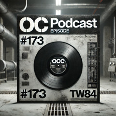 OCC Podcast #173 - TW84