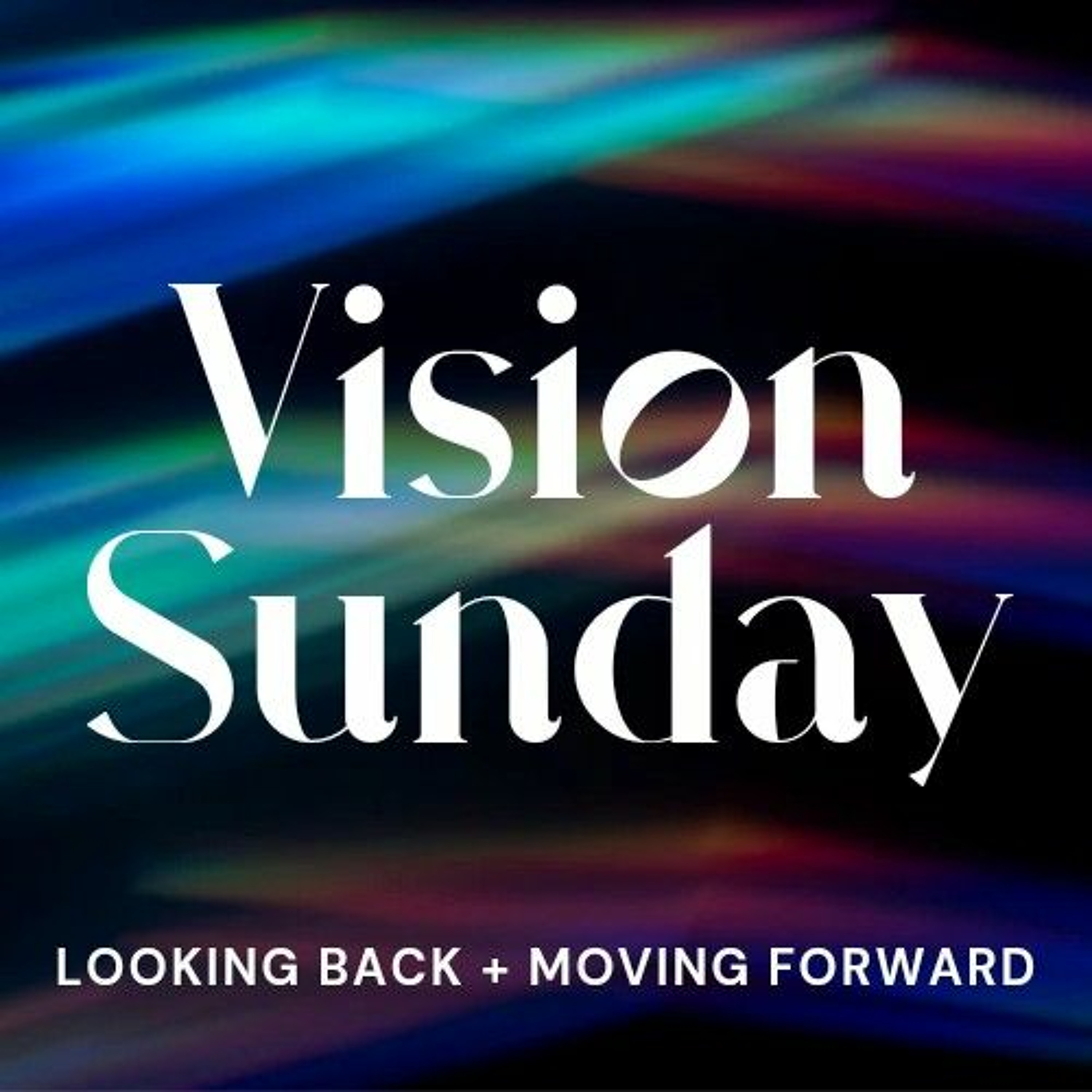 Sunday 10th March - Vision Sunday // Thomas Urquhart