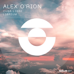 Premiere: Alex O'Rion - Librium [Solis Records]