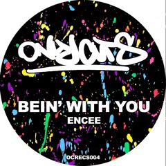 Bein' With You