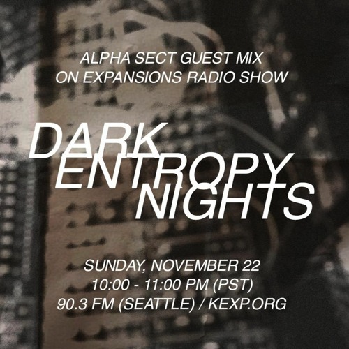 Alpha Sect - Guest DJ Mix on Expansions on KEXP 11-21-21