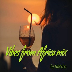 Vibes From Africa Mix