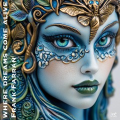 Where Dreams Come Alive