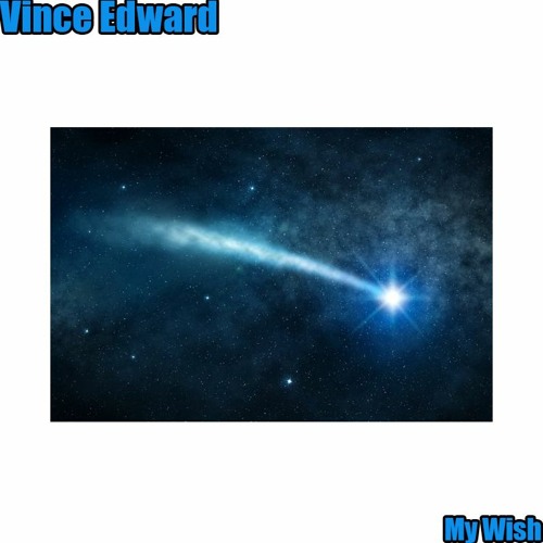 Vince Edward My Wish