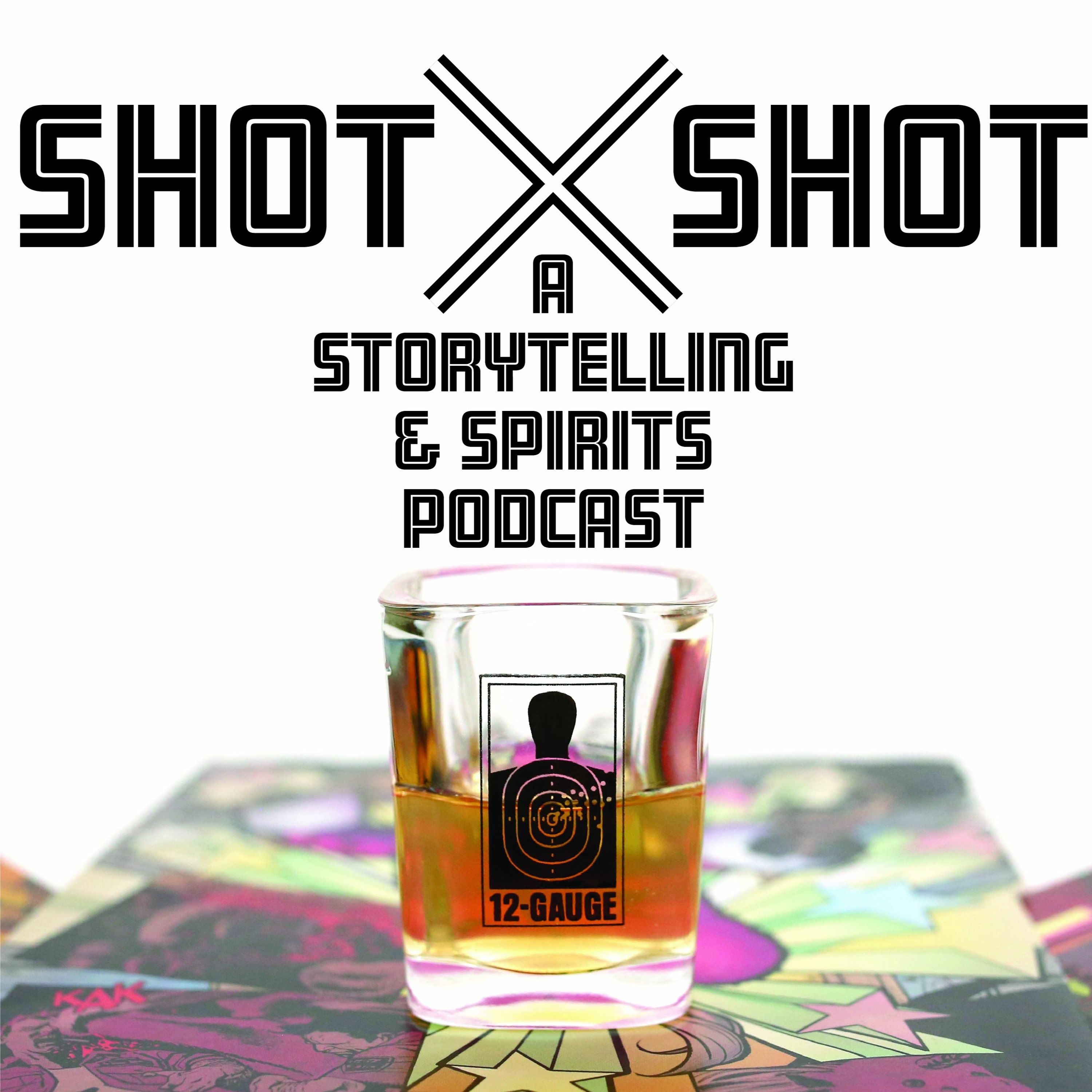 Shot X Shot Podcast