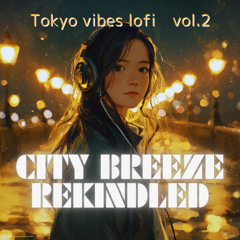 City Breeze Rekindled