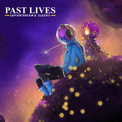 Past Lives (Speed House Remix)
