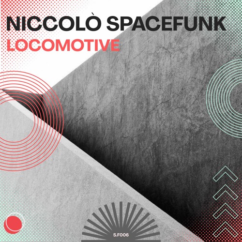 Niccolò Spacefunk - Locomotive (Original Mix)