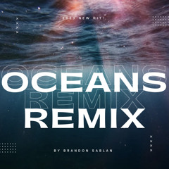 Oceans (Remix)