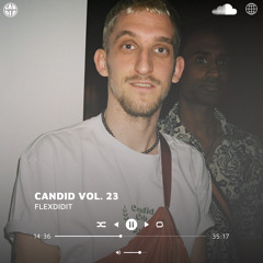 CANDID VOL. XXIII / FLEXDIDIT