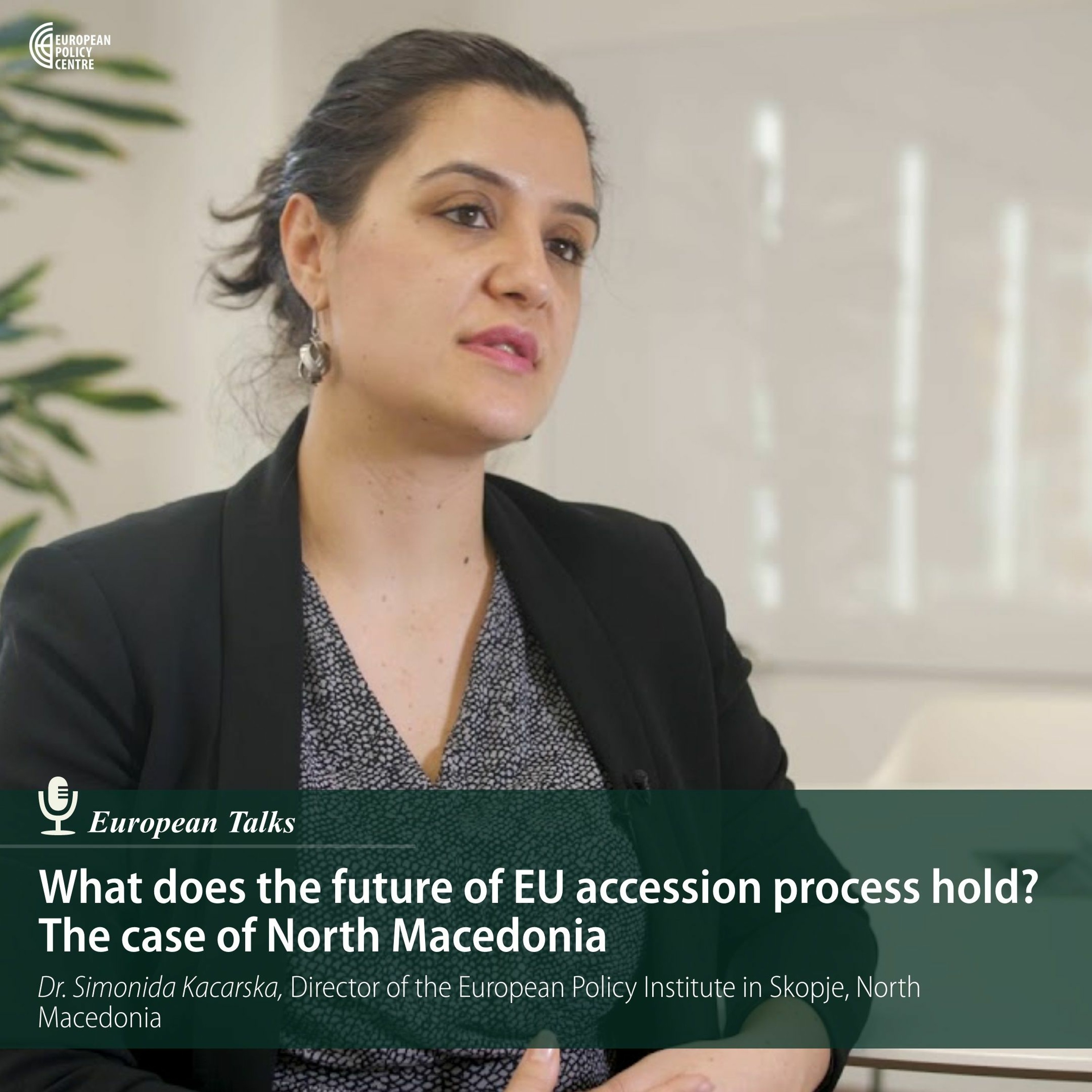 E24_7: What does the future of EU accession process hold? The case of North Macedonia episode artwork