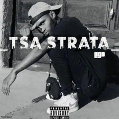 Tsa Strata_feat_LIGO_(Prod. Dee Dasareth)