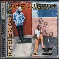 King Jodie-Intelligent Ignorance