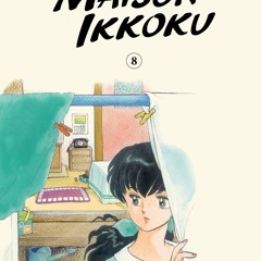ePub/Ebook Maison Ikkoku Collector’s Edition, Vol.  BY : Rumiko Takahashi