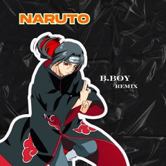 Naruto b.boy R.Mix