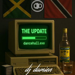 The Update - Dancehall 2025