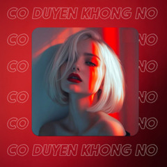8A - 138 - Co duyen khong No - Nguyen THac Bao Ngoc Tydat Remix
