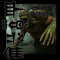 swamp monsta