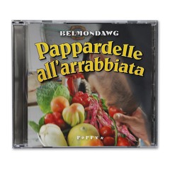 Belmondawg - Pappardelle All'arrabbiata (Patryk Niedziela Remix)