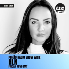 Porão Radio Show #028 with HLN (April 2024)